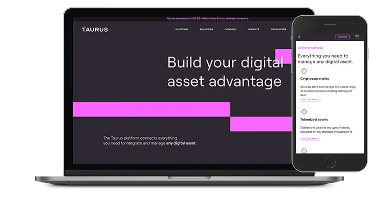 TAURUS connects everything you need to integrate and manage any digital asset